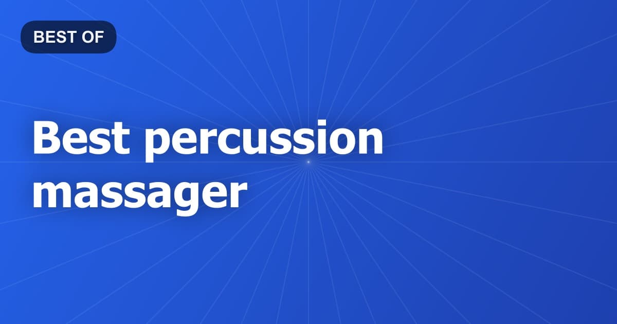 Best percussion massager