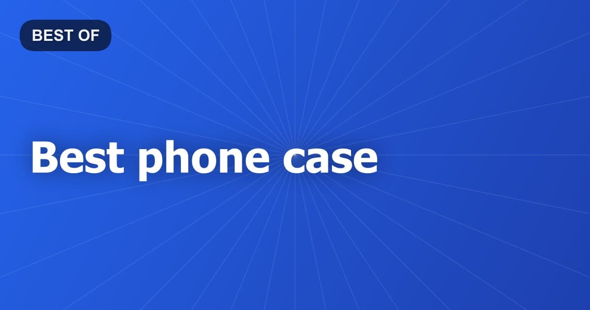 Best phone case