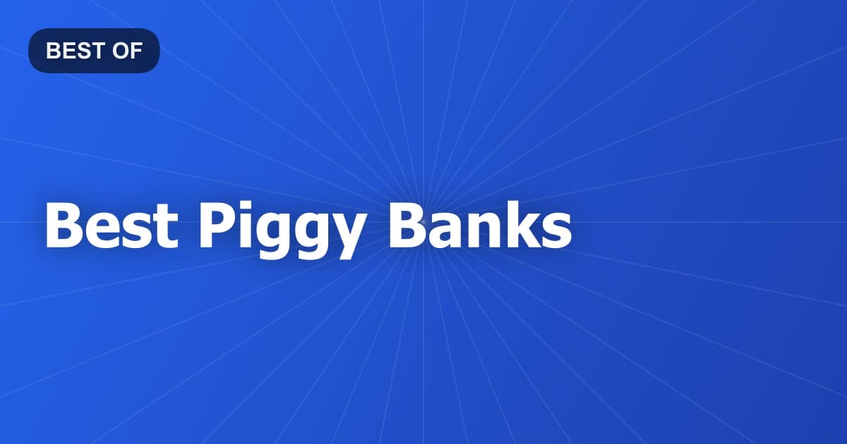 Best Piggy Banks