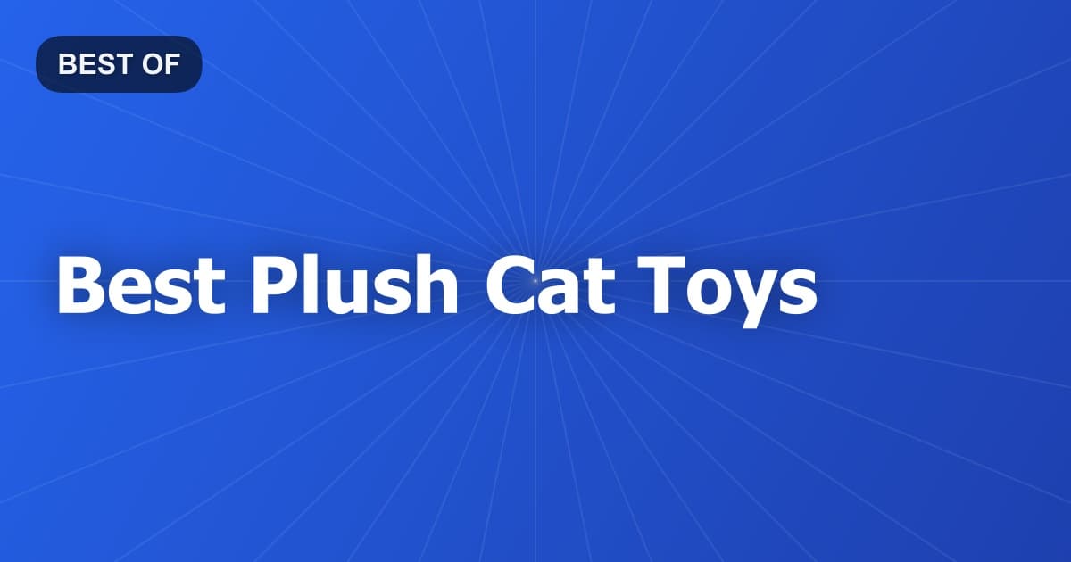 Best Plush Cat Toys