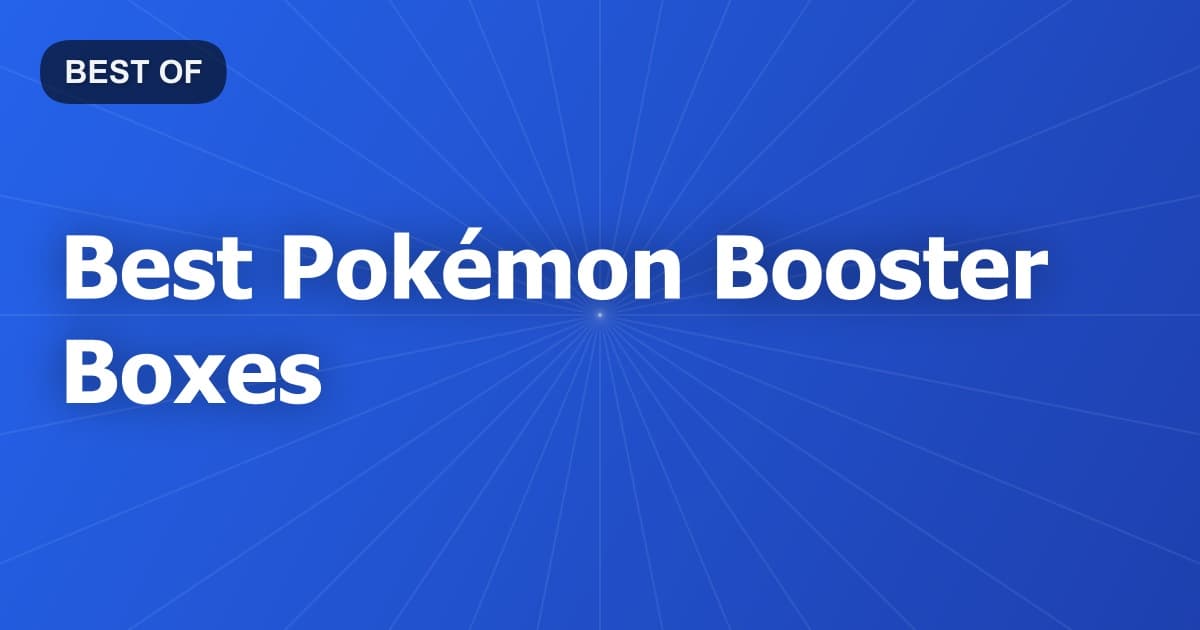 Best Pokémon Booster Boxes