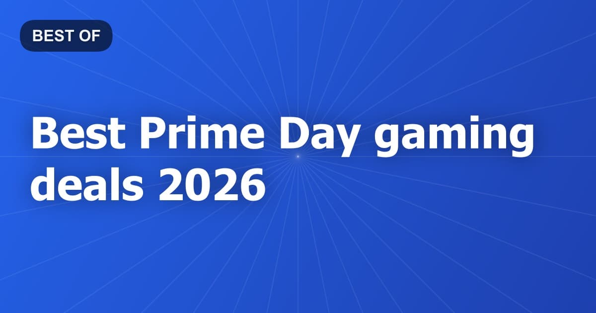 Best Prime Day gaming deals 2026