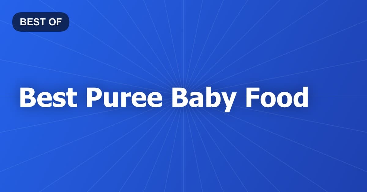 Best Puree Baby Food