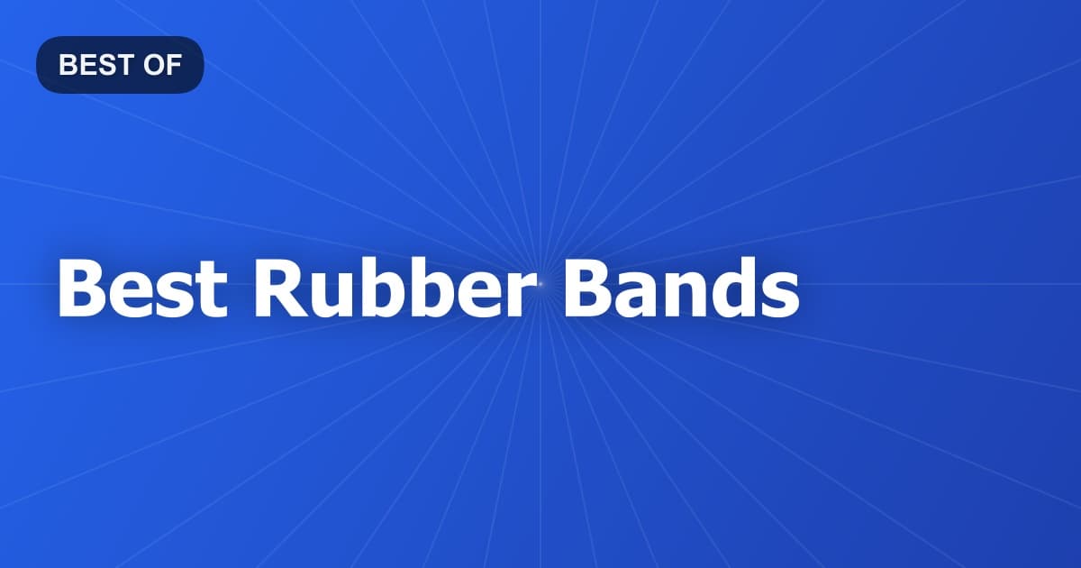 Best Rubber Bands