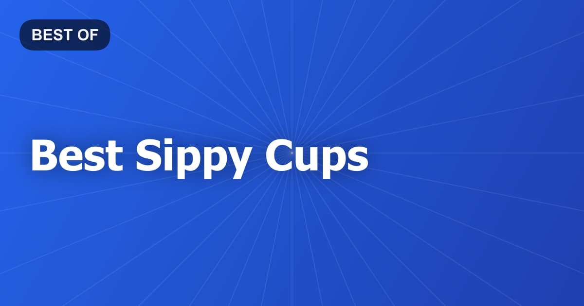 Best Sippy Cups