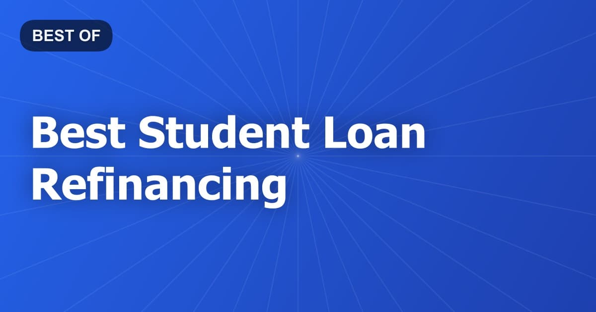 Best Student Loan Refinancing