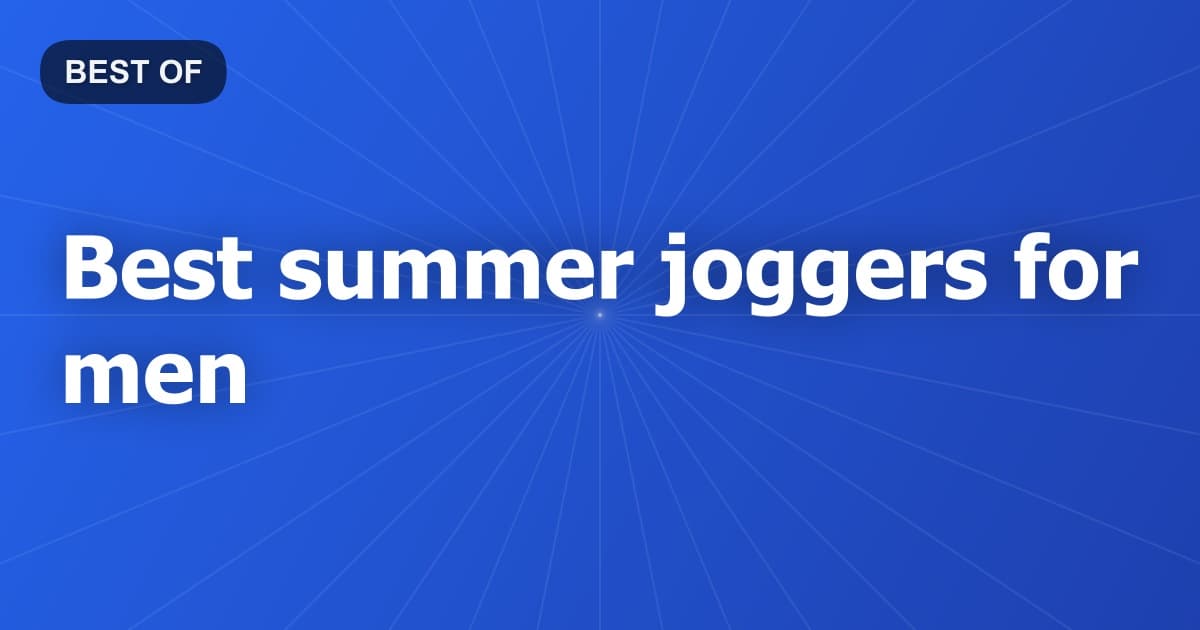 Best summer joggers for men