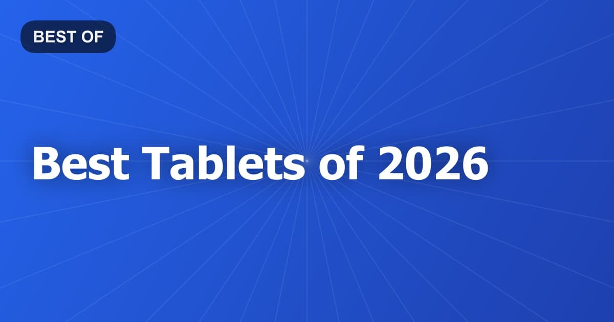 Best Tablets of 2026
