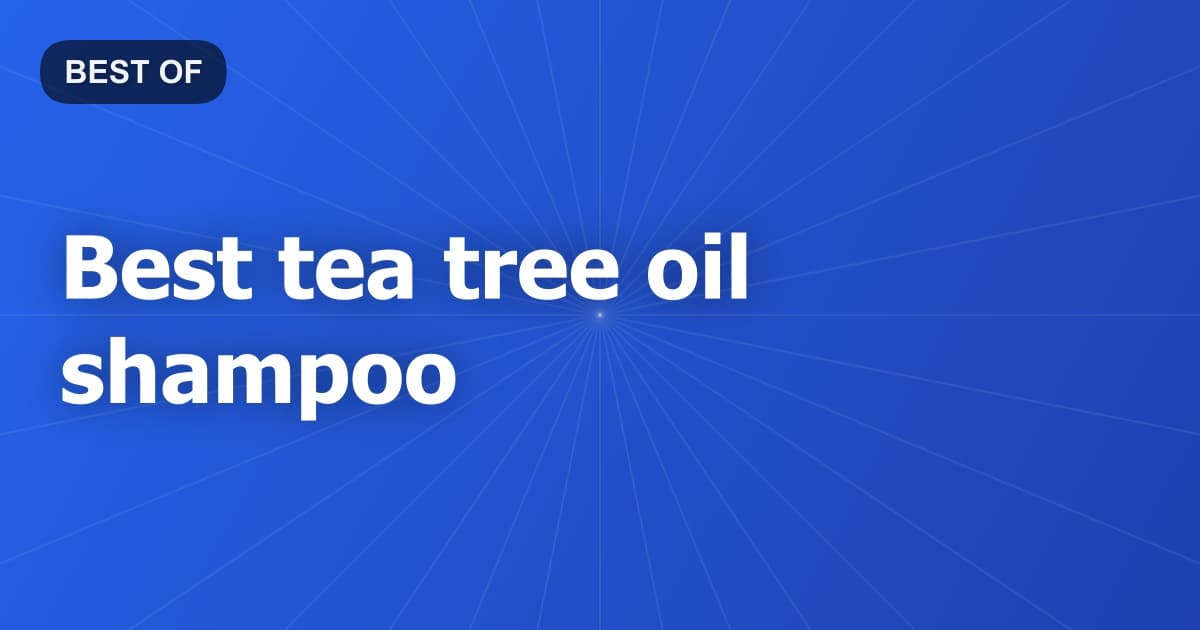 Best tea tree oil shampoo