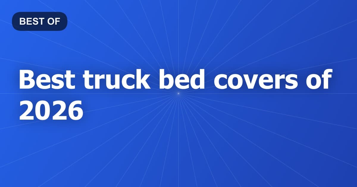 Best truck bed covers of 2026