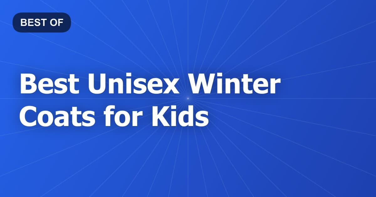 Best Unisex Winter Coats for Kids