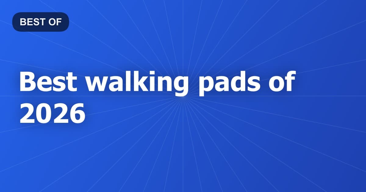 Best walking pads of 2026