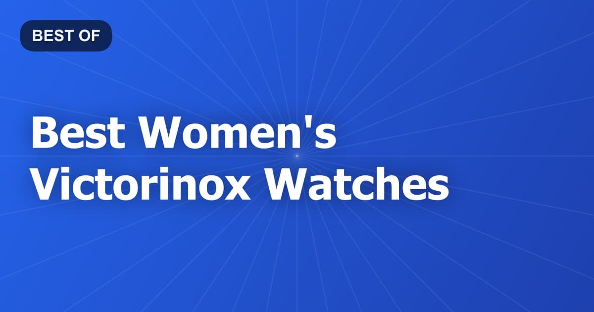 Best Women's Victorinox Watches