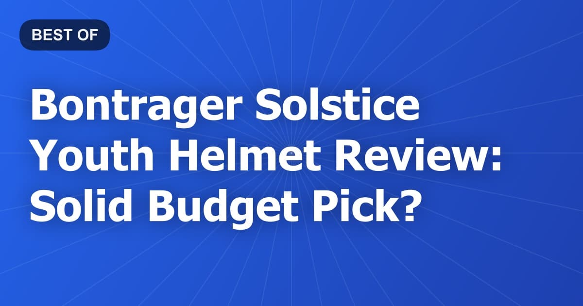 Bontrager Solstice Youth Helmet Review: Solid Budget Pick?
