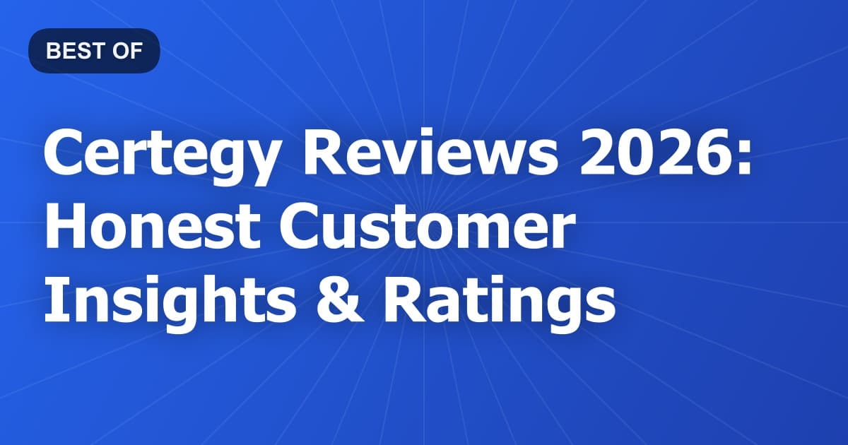 Certegy Reviews 2026: Honest Customer Insights & Ratings