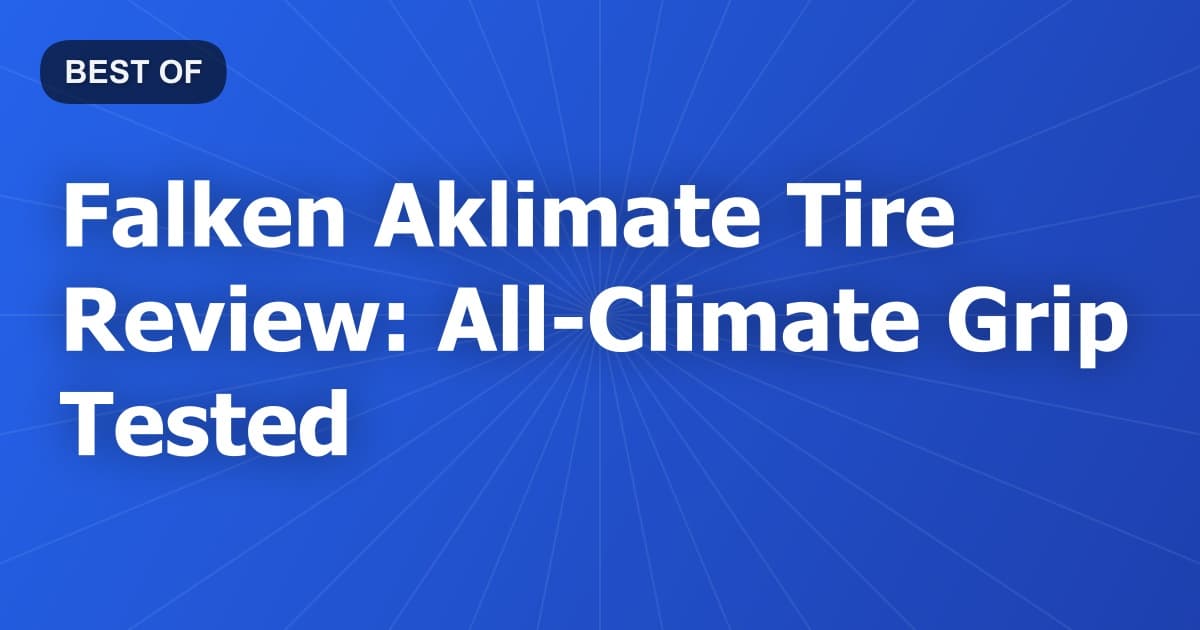 Falken Aklimate Tire Review: All-Climate Grip Tested