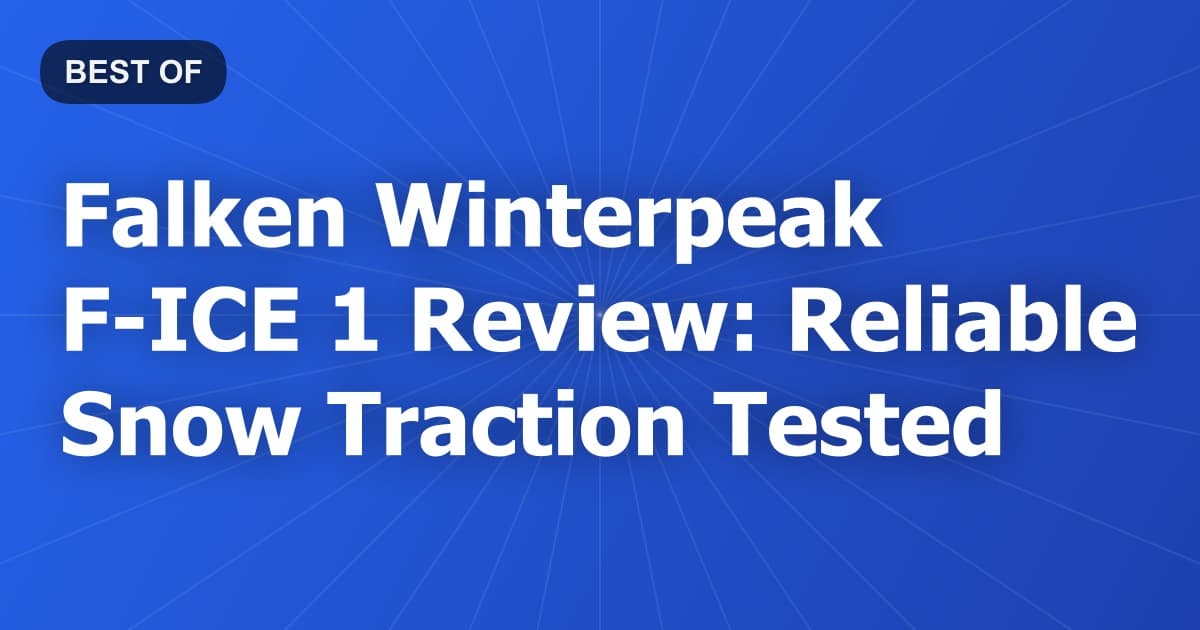 Falken Winterpeak F-ICE 1 Review: Reliable Snow Traction Tested