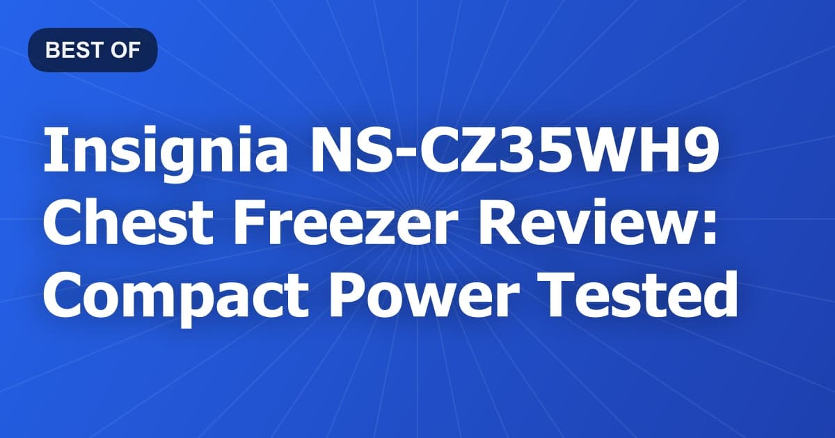 Insignia NS-CZ35WH9 Chest Freezer Review: Compact Power Tested
