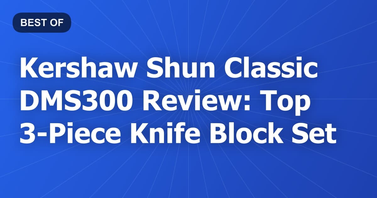 Kershaw Shun Classic DMS300 Review: Top 3-Piece Knife Block Set