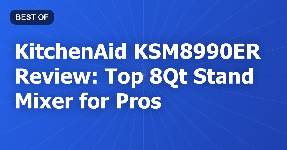 KitchenAid KSM8990ER Review: Top 8Qt Stand Mixer for Pros
