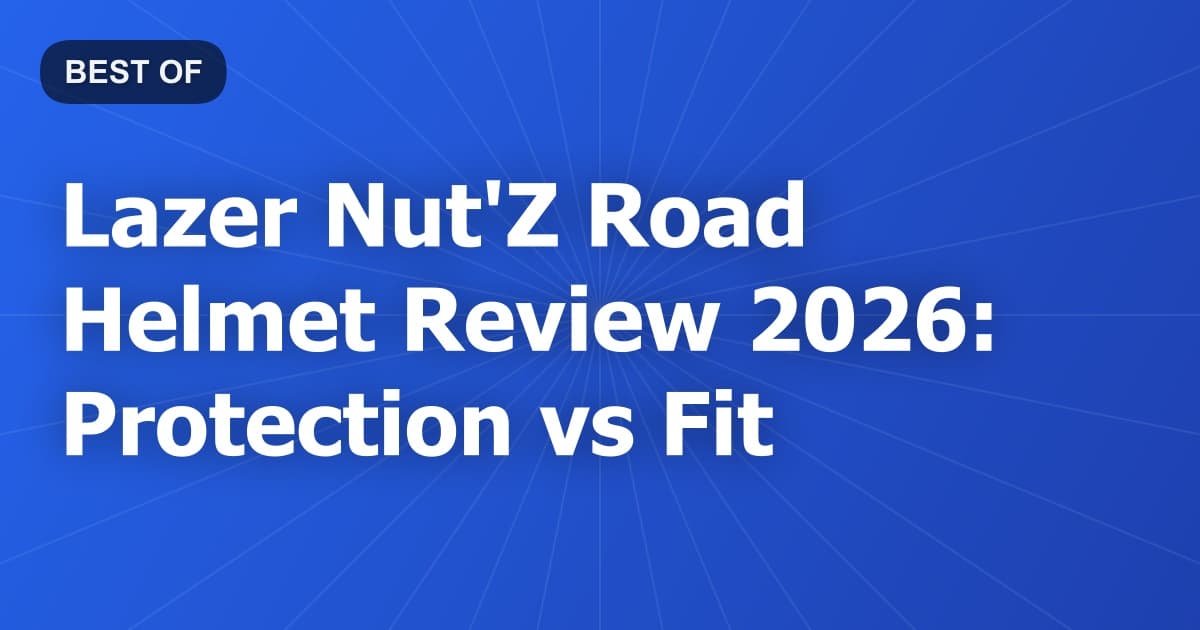 Lazer Nut'Z Road Helmet Review 2026: Protection vs Fit
