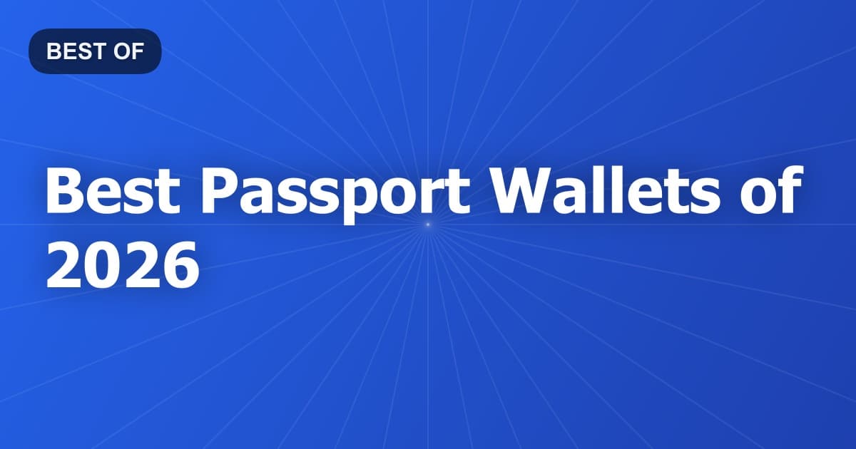 Best Passport Wallets of 2026