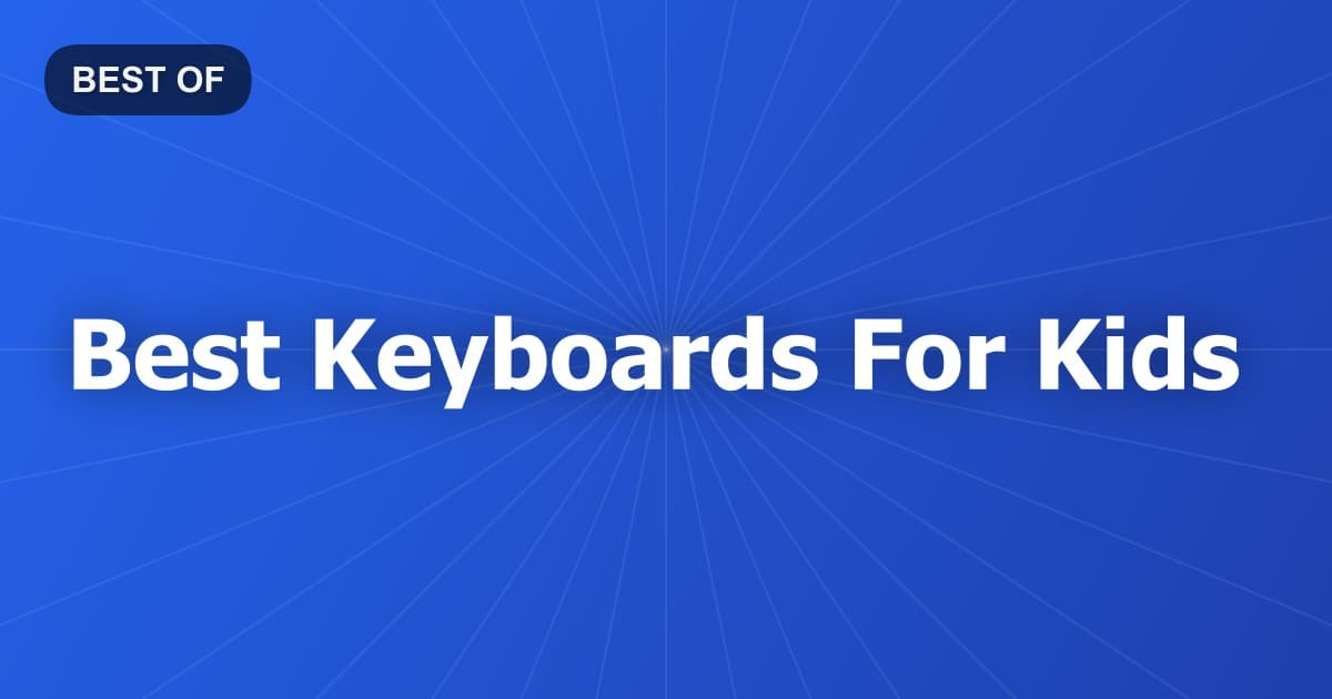 Best Keyboards For Kids