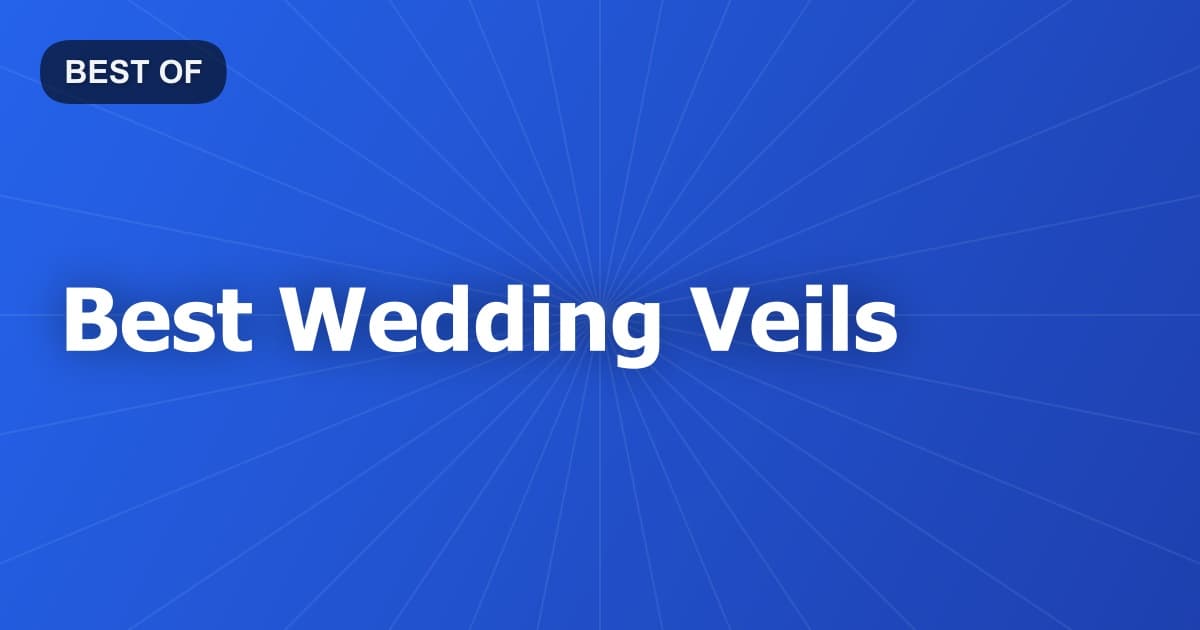 Best Wedding Veils