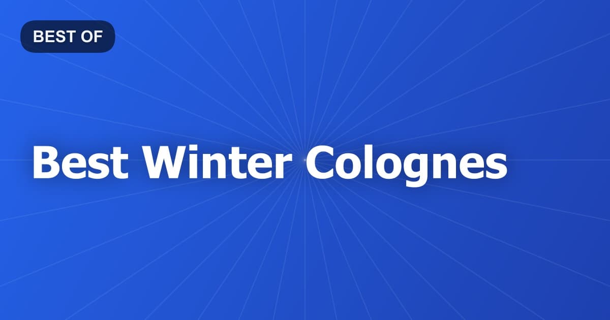 Best Winter Colognes