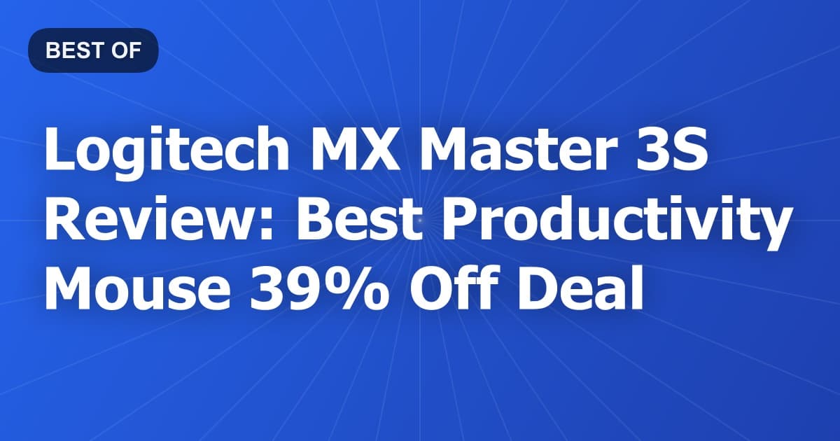 Logitech MX Master 3S Review: Best Productivity Mouse 39% Off Deal