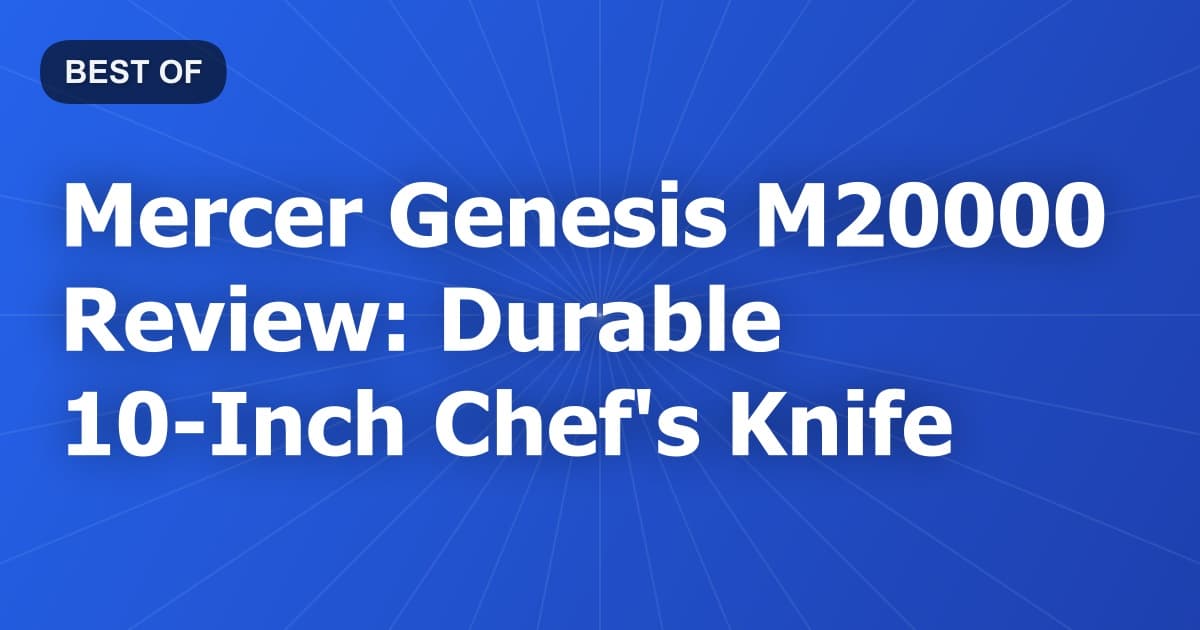 Mercer Genesis M20000 Review: Durable 10-Inch Chef's Knife