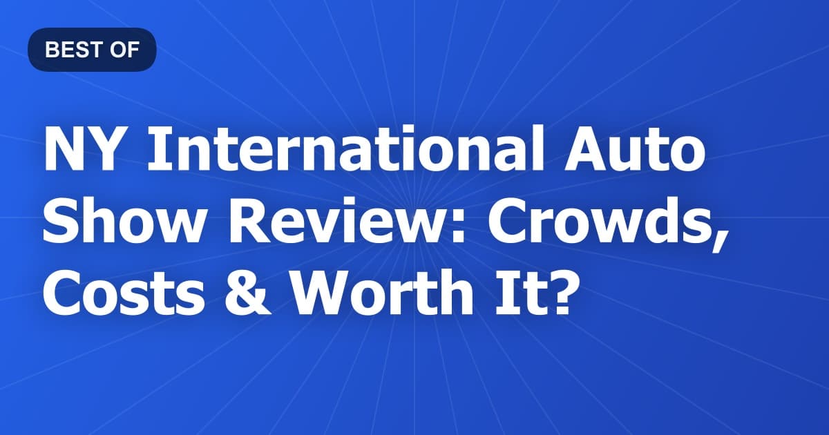 NY International Auto Show Review: Crowds, Costs & Worth It?