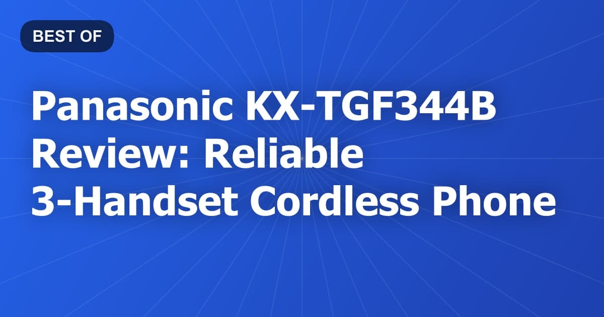 Panasonic KX-TGF344B Review: Reliable 3-Handset Cordless Phone