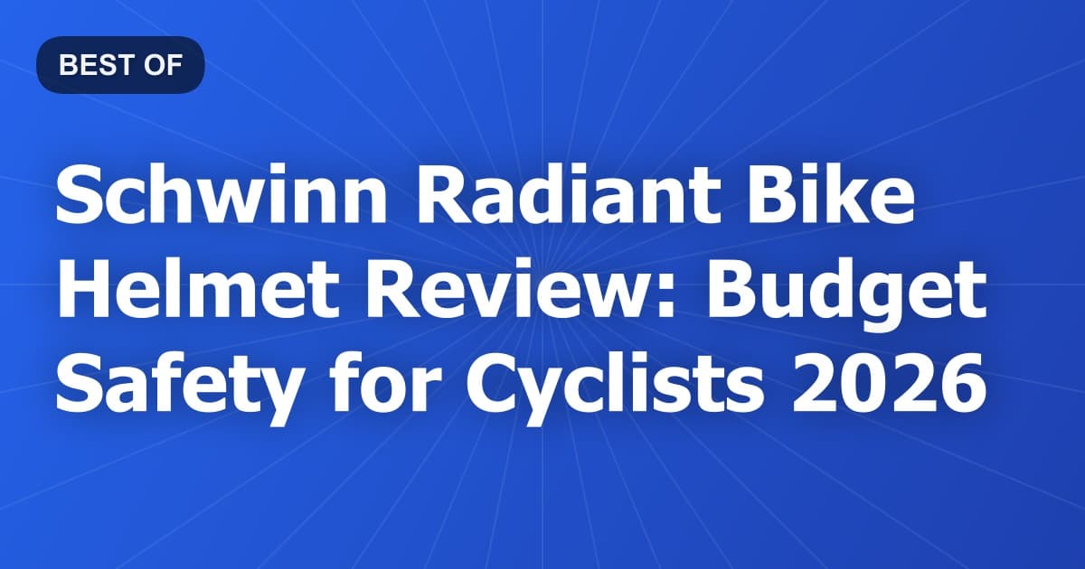 Schwinn Radiant Bike Helmet Review: Budget Safety for Cyclists 2026