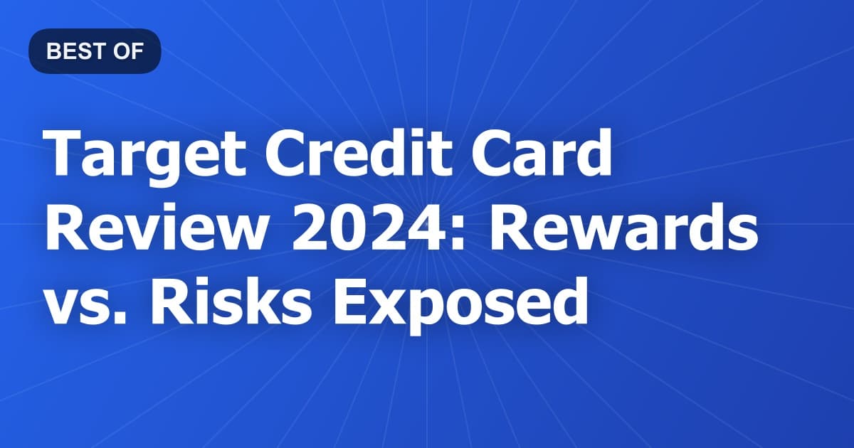 Target Credit Card Review 2024: Rewards vs. Risks Exposed