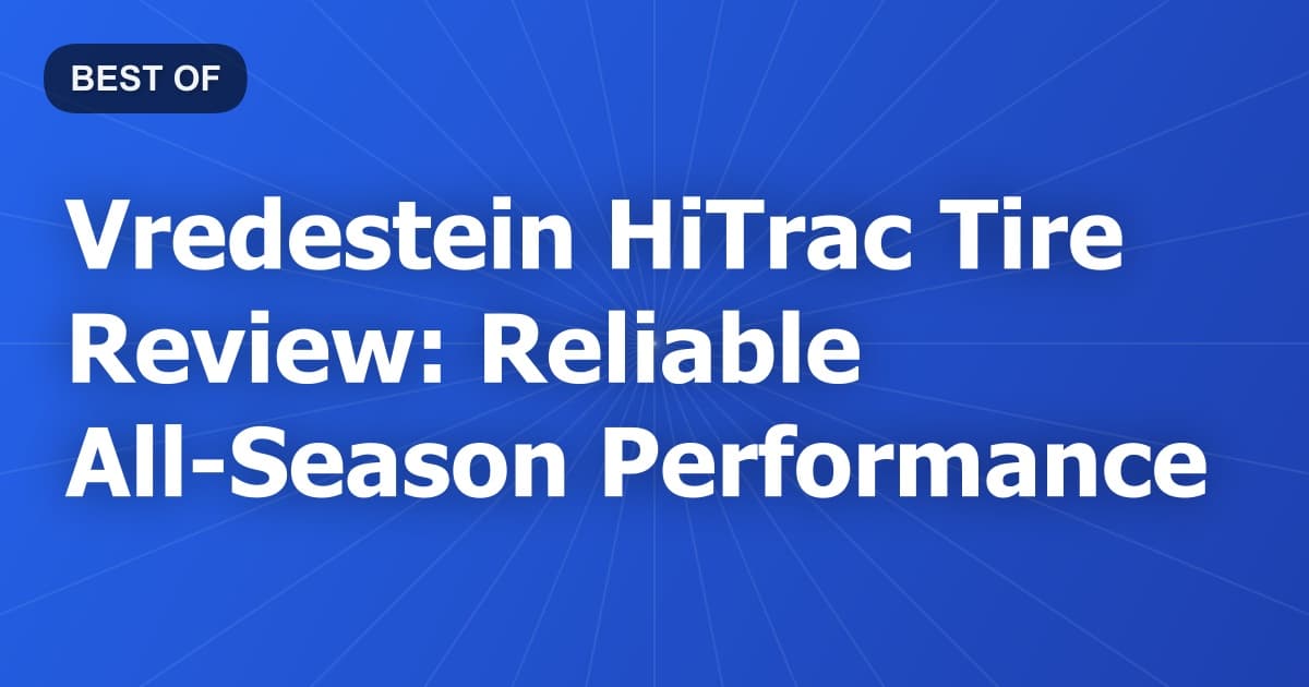 Vredestein HiTrac Tire Review: Reliable All-Season Performance