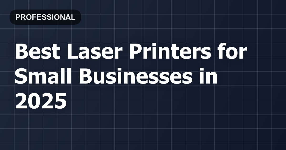 Best Laser Printers for Small Businesses in 2026