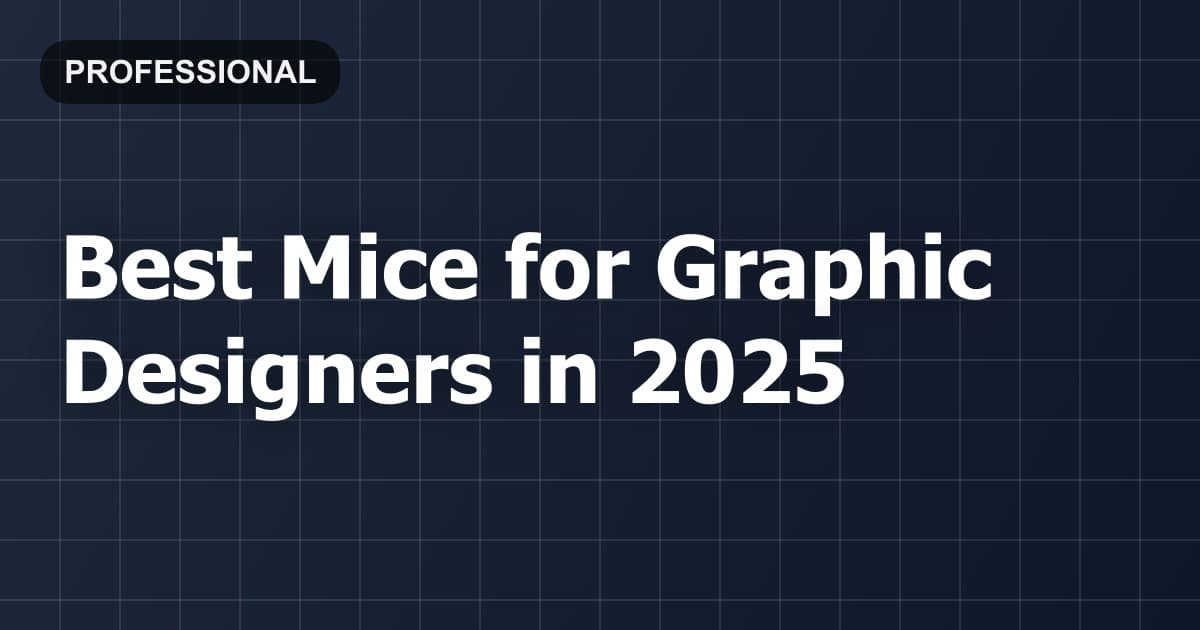 Best Mice for Graphic Designers in 2026