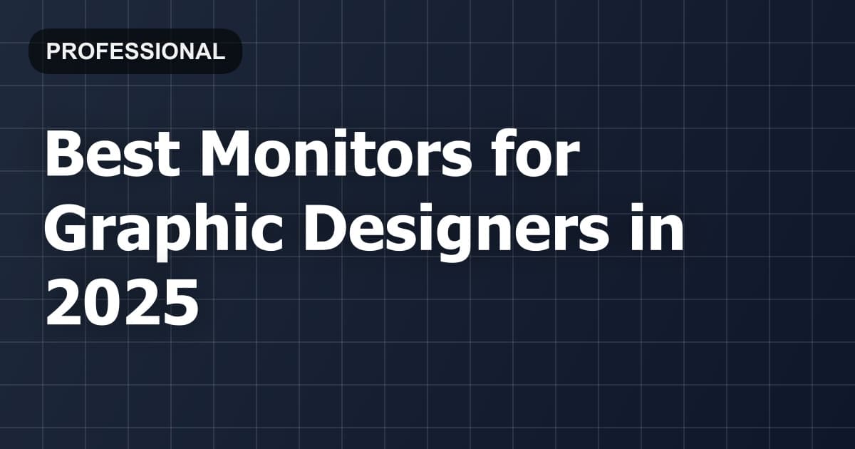 Best Monitors for Graphic Designers in 2026