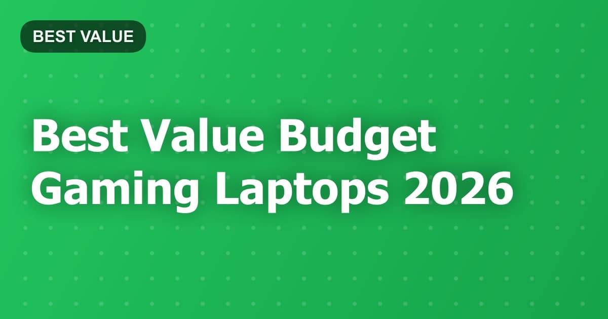 Best Value Budget Gaming Laptops 2026