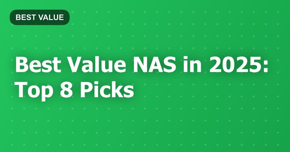 Best Value NAS in 2025: Top 8 Picks