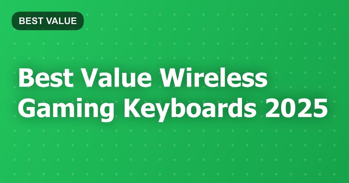 Best Value Wireless Gaming Keyboards 2025