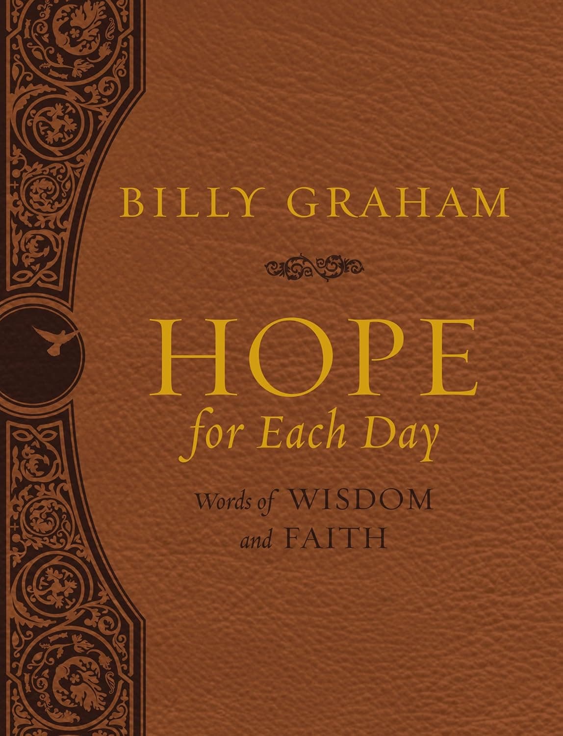 Hope for Each Day Large Deluxe: Words of Wisdom and Faith (A 365-Day Devotional) – The Perfect Christian Christmas Gift